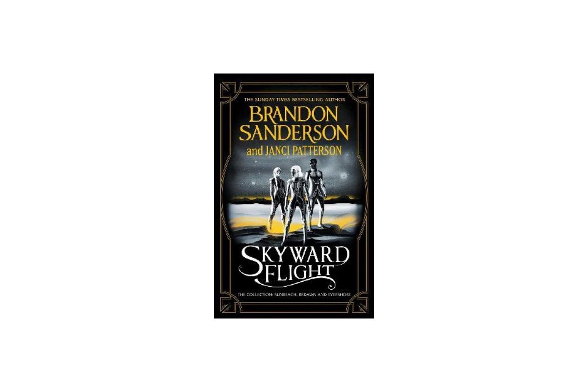 Skyward Flight: The Collection: Sunreach / ReDawn / Evershore by Brandon  Sanderson