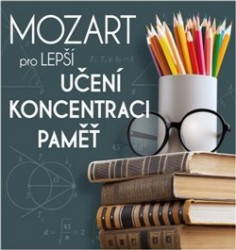 Levně Mozart pro lepší učení, koncentraci a paměť - CD