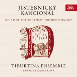 Levně Tiburtina Ensemble - Jistebnický kancionál