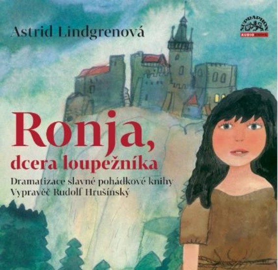 Ronja, dcera loupežníka - CD | LINDGRENOVÁ, Astrid