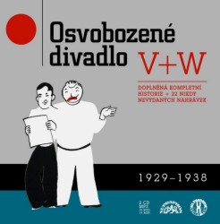 Levně Osvobozené divadlo V+W (CD mp3) (1929-1938)