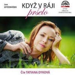 Když v ráji pršelo - CD mp3 | OTČENÁŠEK, Jan