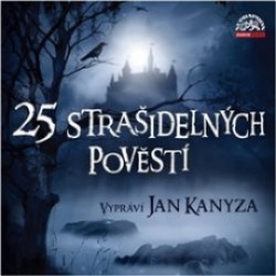 25 strašidelných pověstí - CD mp3 | WENIG, Adolf, PAVEL, Josef