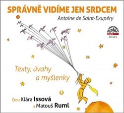 Správně vidíme jen srdcem - CD mp3 | SAINT-EXUPÉRY, Antoi