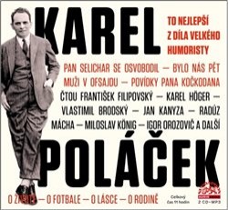 To nejlepší z díla velkého humoristy - 2 CD mp3 | POLÁČEK, Karel