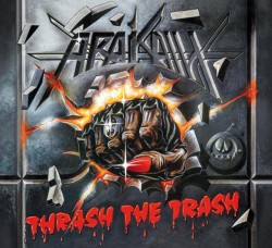 Levně Thrash The Trash - CD