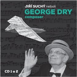 Levně Jiří Suchý neboli George Dry Composer - CD mp3