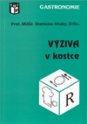 Výživa v kostce | HRUBÝ, Stanislav