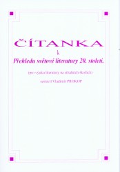 Čítanka k Přehledu světové literatury 20. století | PROKOP, Vladimír