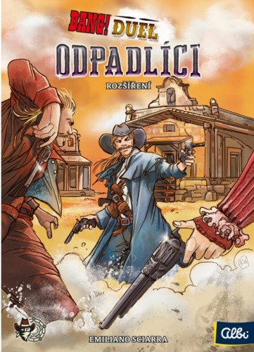 Levně Bang! Duel - Odpadlíci