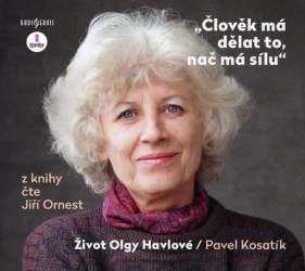 Levně Člověk má dělat to, nač má sílu - CD mp3
