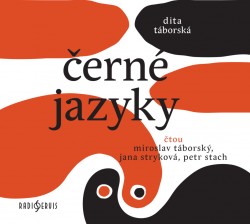 Černé jazyky - CD | TÁBORSKÁ, Dita