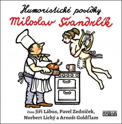 Švandrlík: Humoristické povídky - CD mp3 | ŠVANDRLÍK, Miloslav