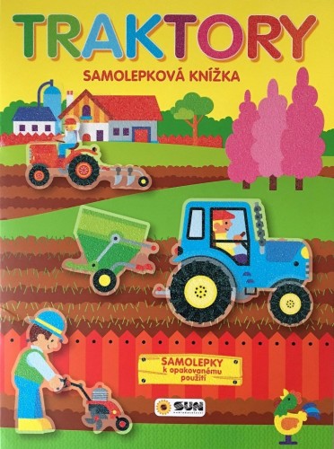 Levně Traktory - samolepková knížka