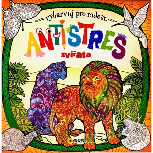Vybarvuj pro radost - ANTISTRES Zvířata