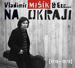 Levně Na okraji (1976-1978)