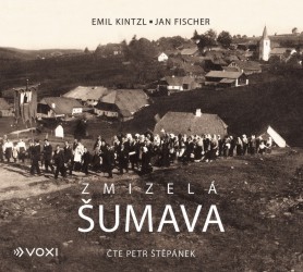 Zmizelá Šumava - CD