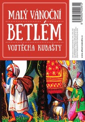 Malý vánoční betlém Vojtěcha Kubašty | KUBAŠTA, Vojtěch