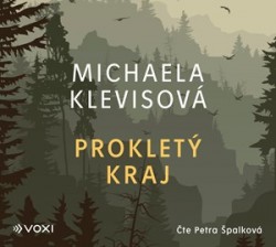 Prokletý kraj - CD mp3 | KLEVISOVÁ, Michaela