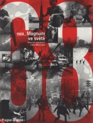 Magnum ve světě, 1968 | HOBSBAWM, Eric, WEITZMANN, Marc