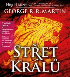 Střet králů - CD | MARTIN, George R. R.