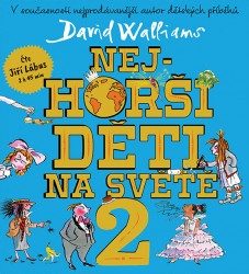 Nejhorší děti na světě 2 - CD mp3 | WALLIAMS, David