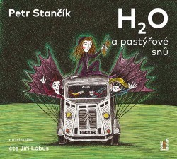 H2O a pastýřové snů - CD mp3 | STANČÍK, Petr