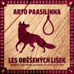 Les oběšených lišek - CD mp3 | PAASILINNA, Arto