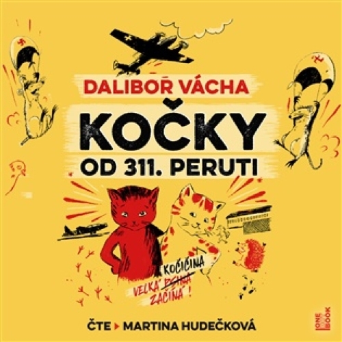 Levně Kočky od 311. peruti - CDmp3