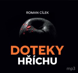 Doteky hříchu - CD mp3 | CÍLEK, Roman