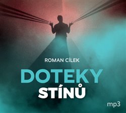 Levně Doteky stínů - CD mp3