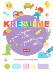 Kreslíme a procvičujeme ručku - fialový sešit