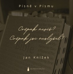 Levně Cožpak nevíš? Cožpak jsi neslyšel? - CD