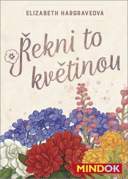 Levně Řekni to květinou