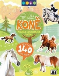Levně Naučná samolepková knížka - Koně