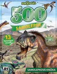 Levně Samolepková knížka 500 - Dinosauři