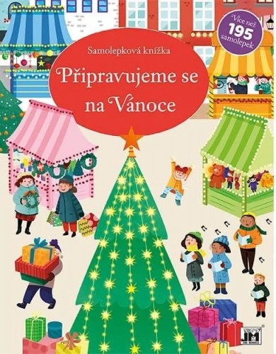 Levně Příprava na Vánoce - Samolepková knížka