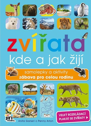 Levně Zvířata: Kde a jak žijí