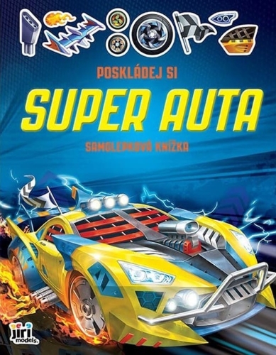 Levně Poskládej si Super auta - Samolepková knížka