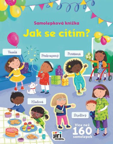Levně Jak se cítím - Samolepková knížka