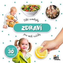 Levně Zdraví - Velké samolepky pro malé ručičky