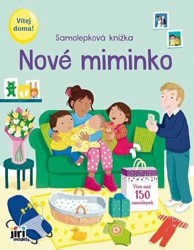 Levně Nové miminko - Samolepková knížka