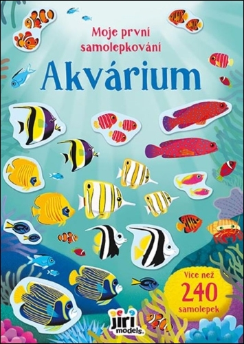 Levně Akvárium - Moje první samolepkování