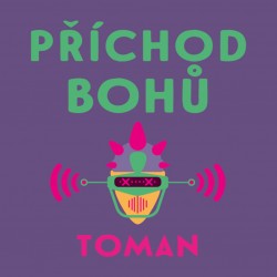 Příchod bohů - CD mp3 | TOMAN, Vlastislav