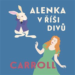 Levně Alenka v říši divů - CD mp3