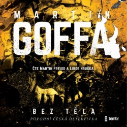 Bez těla  - CD mp3 | GOFFA, Martin