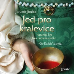 Jed pro kralevice - CD mp3 | JINDRA, Jaromír