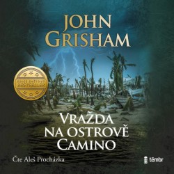 Vražda na ostrově Camino - CD mp3 | GRISHAM, John