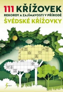 111 křížovek – rekordy a zajímavosti v přírodě