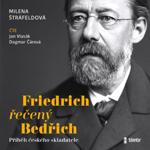 Friedrich řečený Bedřich - CD mp3
